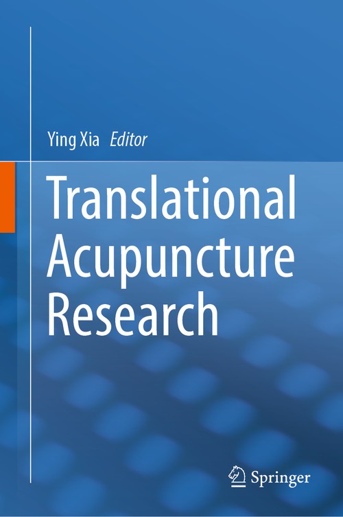 Translational Acupuncture Research by Ying Xia ISBN 9783030160876