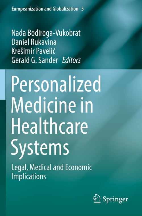 Personalized Medicine in Healthcare Systems by Nada Bodiroga-Vukobrat ISBN 9783030164676