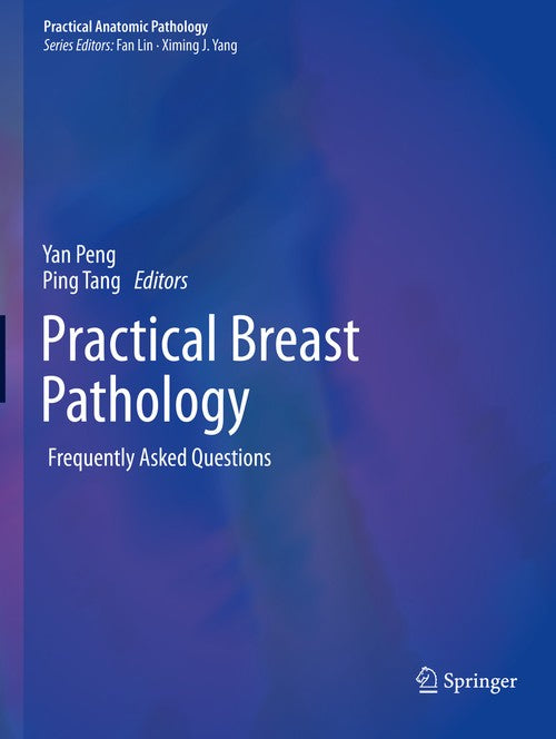 Practical Breast Pathology by Yan Peng ISBN 9783030165208