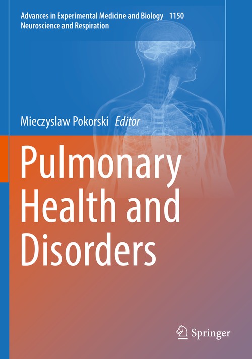 Pulmonary Health and Disorders by Mieczyslaw Pokorski ISBN 9783030177812
