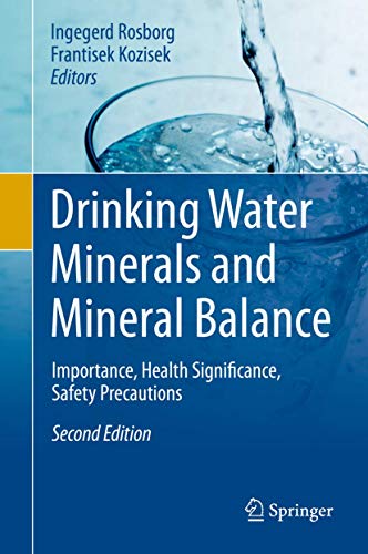 Drinking Water Minerals and Mineral Balance by Ingegerd Rosborg