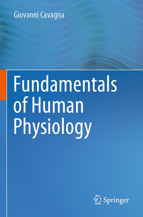 Fundamentals of Human Physiology by Giovanni Cavagna ISBN 9783030194062