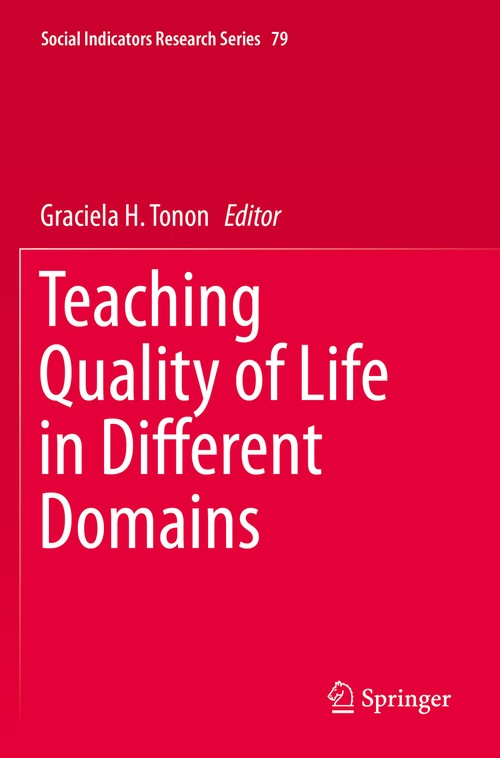 Teaching Quality of Life in Different Domains by Graciela H Tonon ISBN 9783030215538