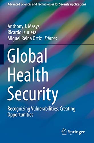 Global Health Security by Anthony J Masys ISBN 9783030234935