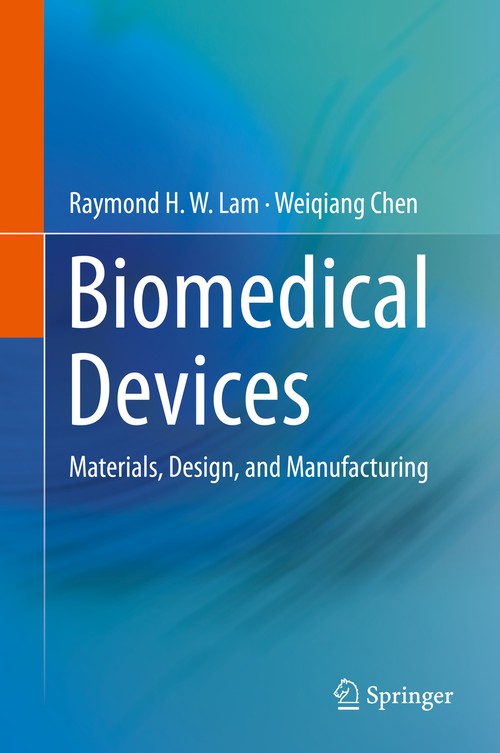 Biomedical Devices by Raymond H W Lam ISBN 9783030242367