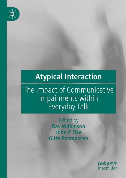 Atypical Interaction by Ray Wilkinson ISBN 9783030288013