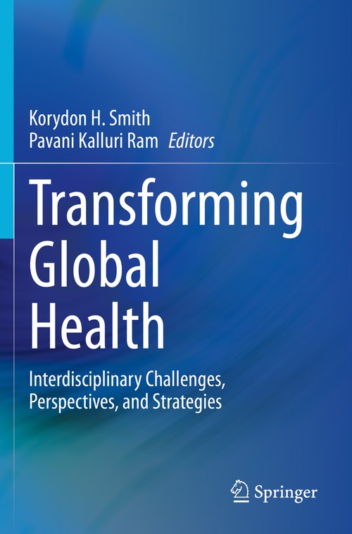 Transforming Global Health by Korydon H Smith ISBN 9783030321147