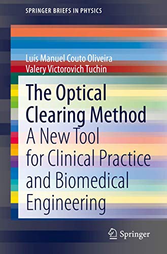 The Optical Clearing Method by Valery Tuchin ISBN 9783030330545