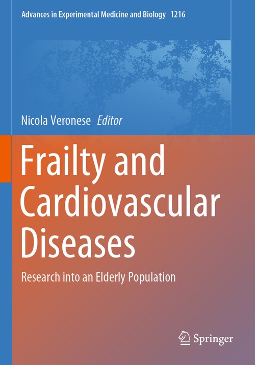 Frailty and Cardiovascular Diseases by Nicola Veronese ISBN 9783030333324