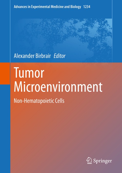 Tumor Microenvironment by Alexander Birbrair ISBN 9783030371838