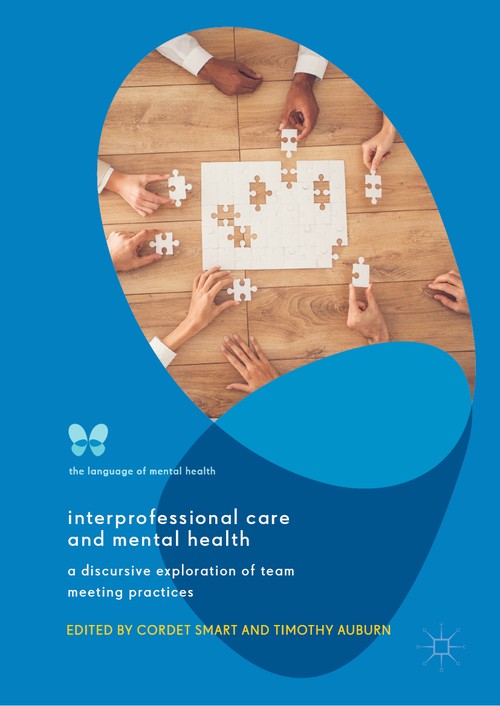 Interprofessional Care and Mental Health by Cordet Smart ISBN 9783030403799