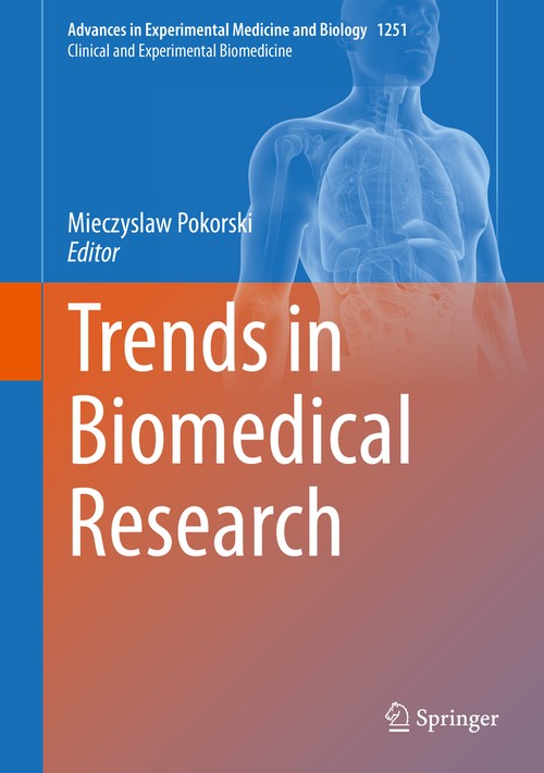 Trends in Biomedical Research by Mieczyslaw Pokorski ISBN 9783030412180