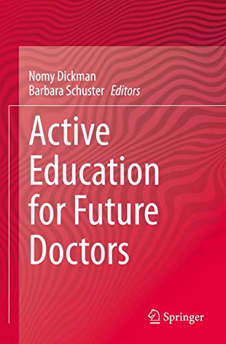 Active Education for Future Doctors by Nomy Dickman ISBN 9783030417826
