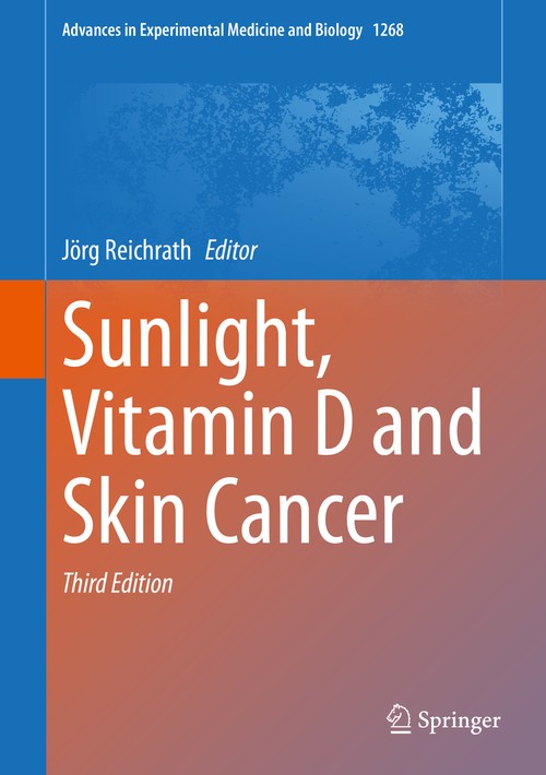 Sunlight, Vitamin D and Skin Cancer by Jrg Reichrath ISBN 9783030462260