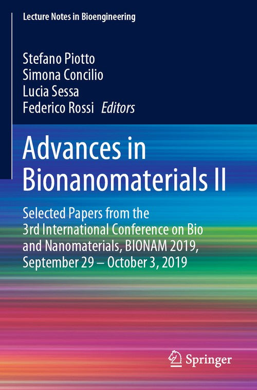 Advances in Bionanomaterials II by Stefano Piotto ISBN 9783030477073