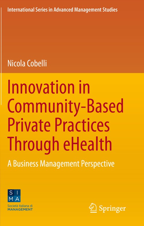 Innovation in Community-Based Private Practices Through eHealth by Nicola Cobelli