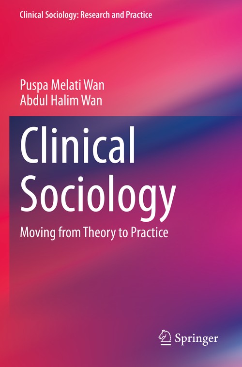Clinical Sociology by Puspa Melati Wan ISBN 9783030490850