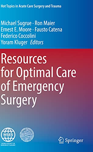 Resources for Optimal Care of Emergency Surgery by Michael Sugrue ISBN 9783030493653