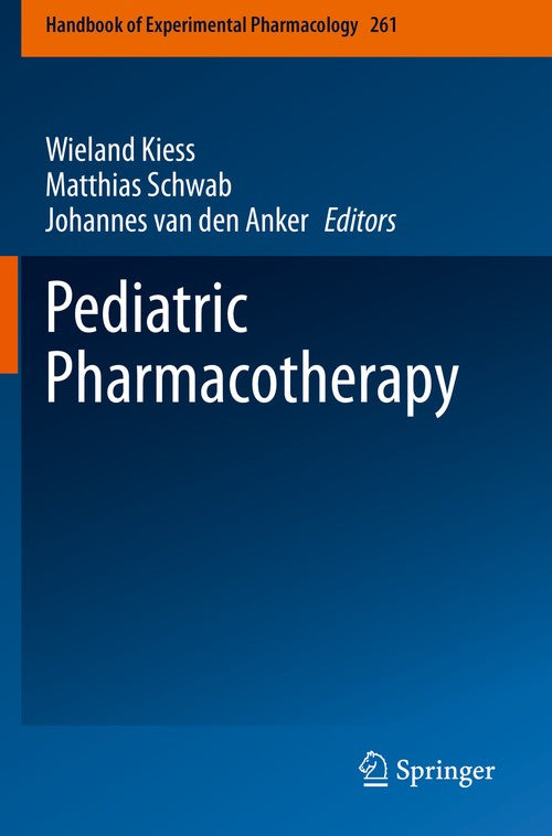 Pediatric Pharmacotherapy by Wieland Kiess ISBN 9783030504960