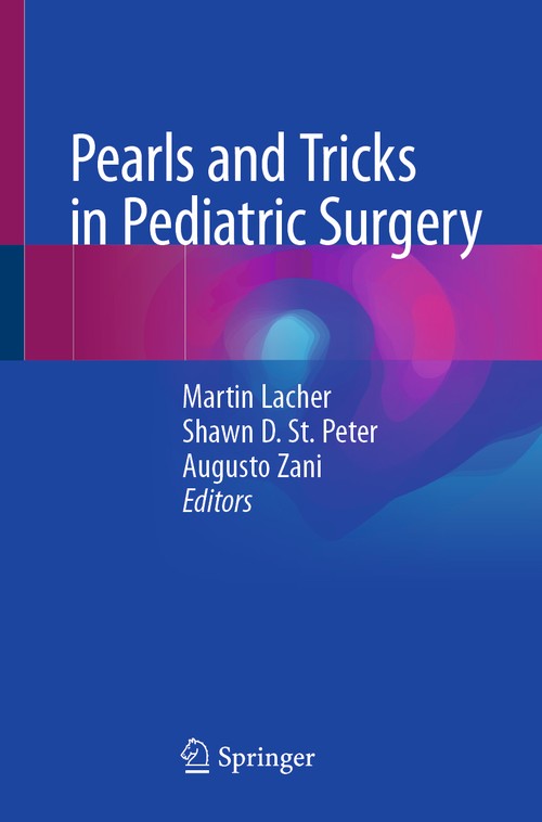 Pearls and Tricks in Pediatric Surgery by Martin Lacher ISBN 9783030510664