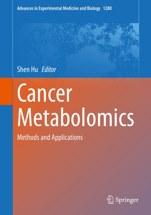 Cancer Metabolomics by Shen Hu ISBN 9783030516512