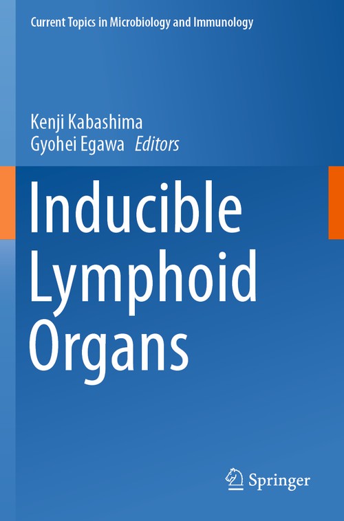 Inducible Lymphoid Organs by Kenji Kabashima ISBN 9783030517496