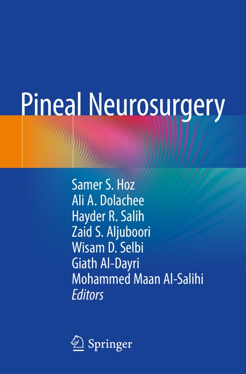 Pineal Neurosurgery by Samer S Hoz ISBN 9783030531935