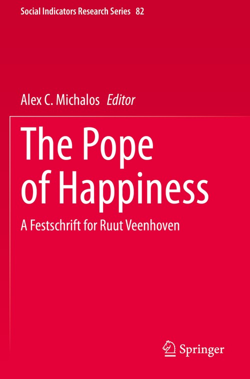 The Pope of Happiness by Alex C Michalos ISBN 9783030537814