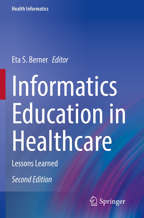 Informatics Education in Healthcare by Eta S Berner ISBN 9783030538156