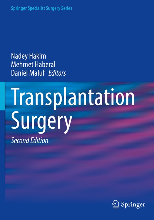Transplantation Surgery by Nadey Hakim ISBN 9783030552466