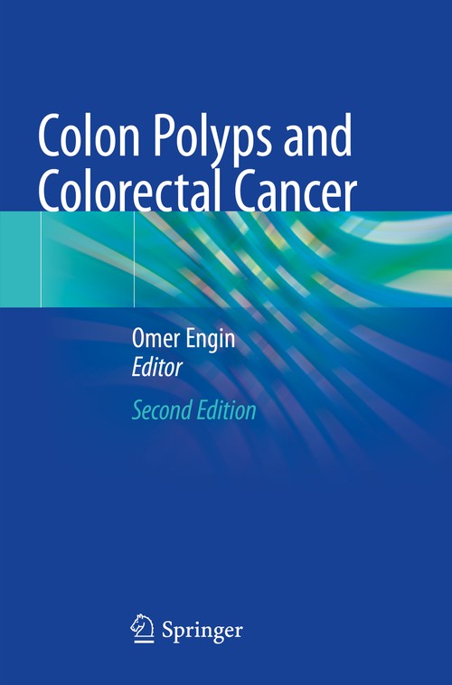 Colon Polyps and Colorectal Cancer by Omer Engin ISBN 9783030572754
