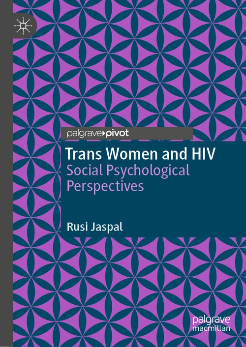 Trans Women and HIV by Rusi Jaspal ISBN 9783030575441