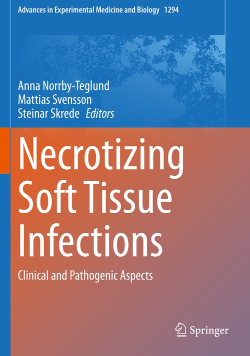 Necrotizing Soft Tissue Infections by Anna Norrby-Teglund ISBN 9783030576189