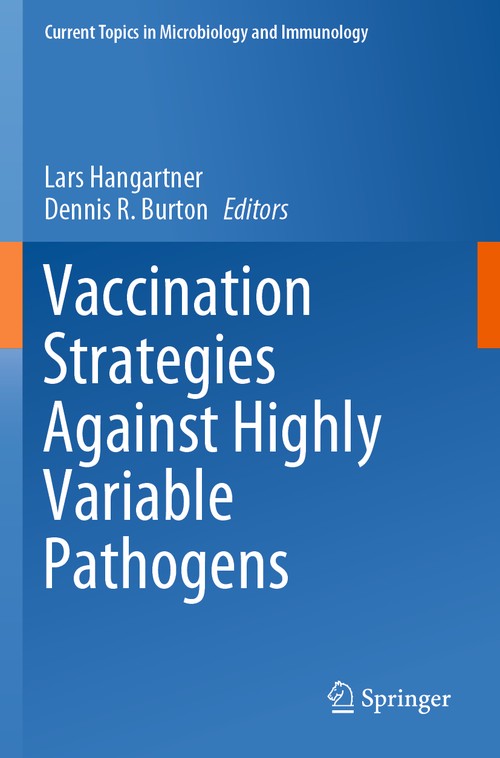 Vaccination Strategies Against Highly Variable Pathogens by Lars Hangartner ISBN 9783030580063