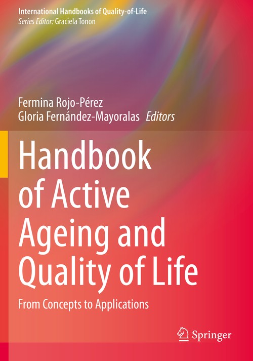 Handbook of Active Ageing and Quality of Life by Fermina Rojoprez ISBN 9783030580339