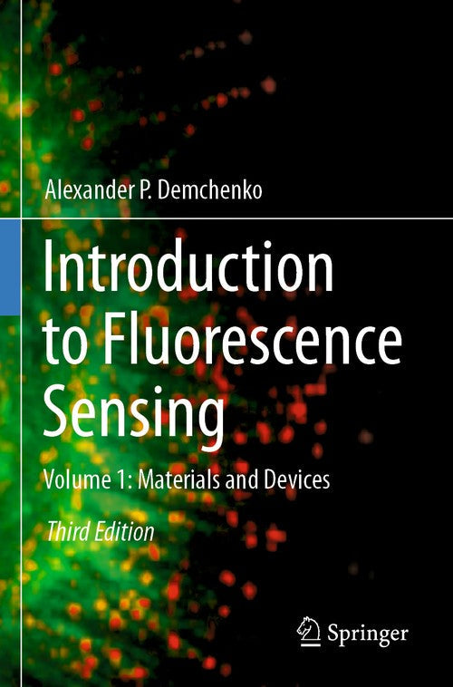 Introduction to Fluorescence Sensing by Alexander P Demchenko ISBN 9783030601577