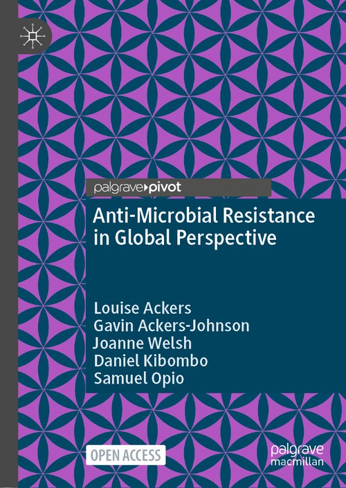 Anti-Microbial Resistance in Global Perspective by Louise Ackers ISBN 9783030626617