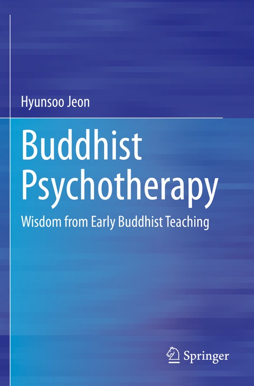 Buddhist Psychotherapy by Hyunsoo Jeon