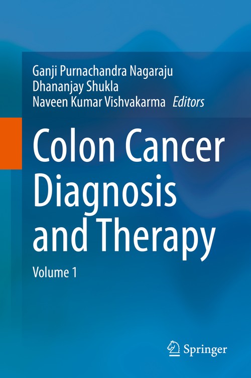 Colon Cancer Diagnosis and Therapy by Ganji Purnachandra Nagaraju ISBN 9783030633684