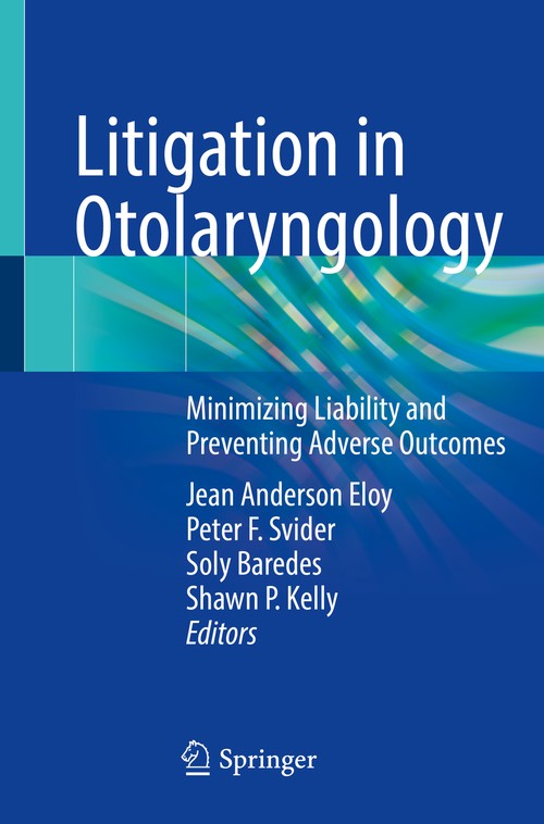 Litigation in Otolaryngology by Jean Anderson Eloy ISBN 9783030644208