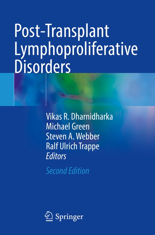 Post-Transplant Lymphoproliferative Disorders by Vikas R Dharnidharka ISBN 9783030654054