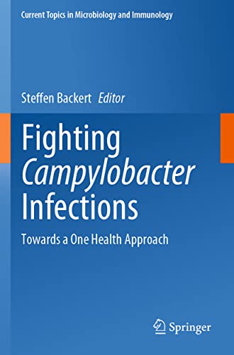 Fighting Campylobacter Infections by Steffen Backert ISBN 9783030654832