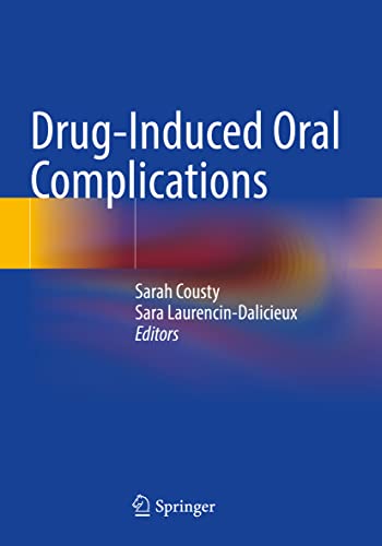 Drug-Induced Oral Complications by Sarah Cousty ISBN 9783030669751