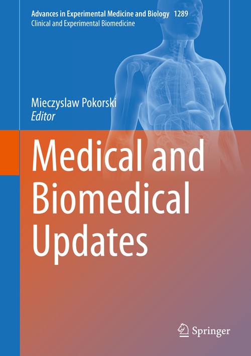 Medical and Biomedical Updates by Mieczyslaw Pokorski ISBN 9783030672157