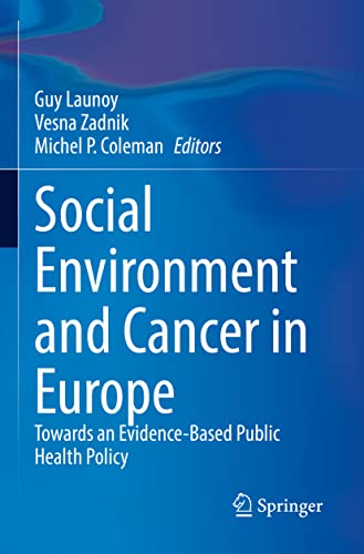 Social Environment and Cancer in Europe by Guy Launoy ISBN 9783030693312
