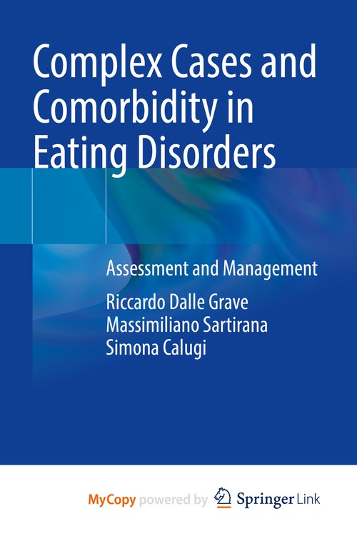 Complex Cases and Comorbidity in Eating Disorders by Riccardo Dalle Grave ISBN 9783030693435