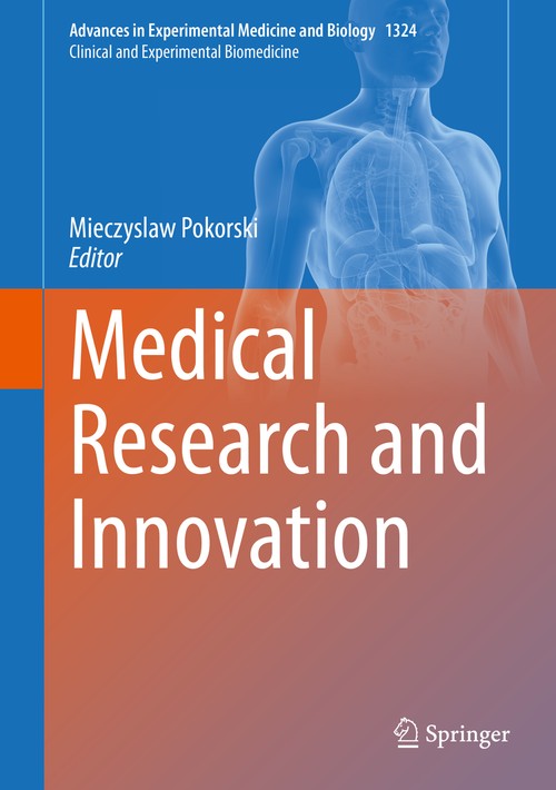 Medical Research and Innovation by Mieczyslaw Pokorski ISBN 9783030702052