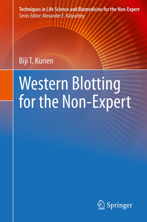 Western Blotting for the Non-Expert by Biji T Kurien ISBN 9783030706821