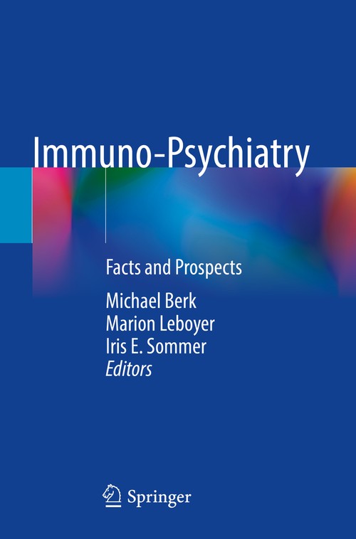 Immuno-Psychiatry by Michael Berk ISBN 9783030712310