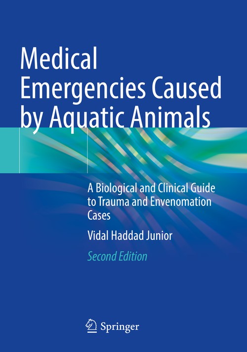 Medical Emergencies Caused by Aquatic Animals by Vidal Haddad Junior ISBN 9783030722524
